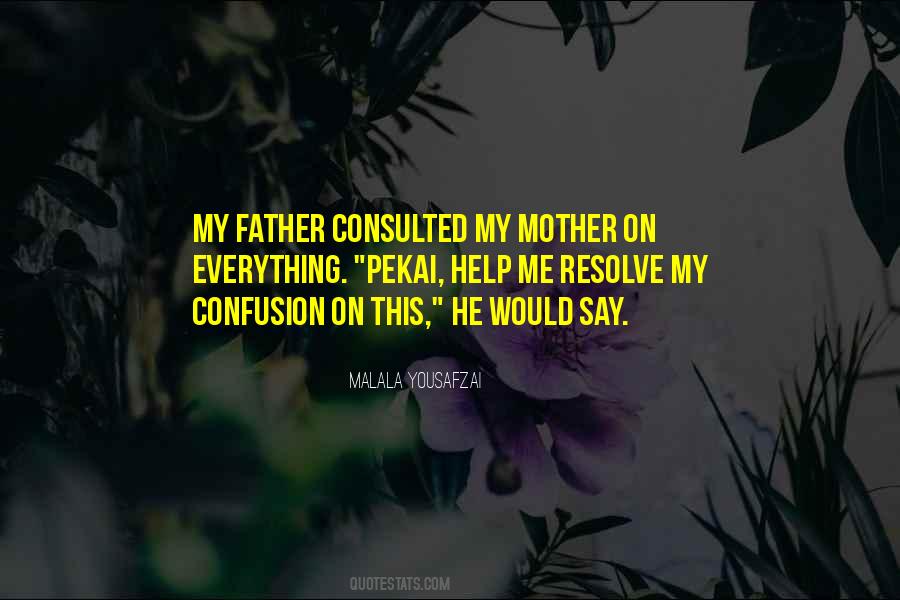 Malala Yousafzai Father Quotes #1842826