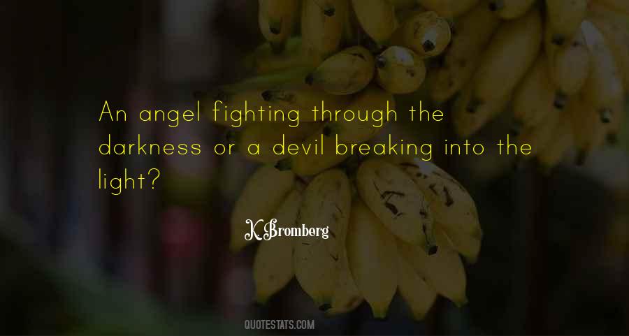 Angel Of Mine Quotes #2622
