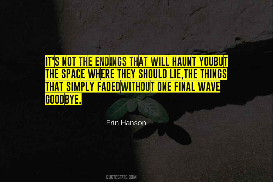 Wave Goodbye Quotes #647441