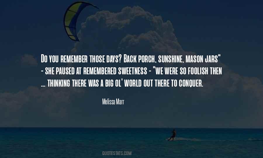 Do You Remember Quotes #1477086