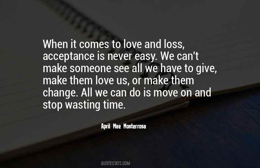 Easy To Move On Quotes #1195171