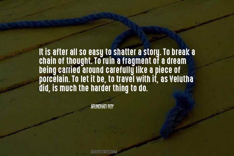 Easy To Move On Quotes #377915