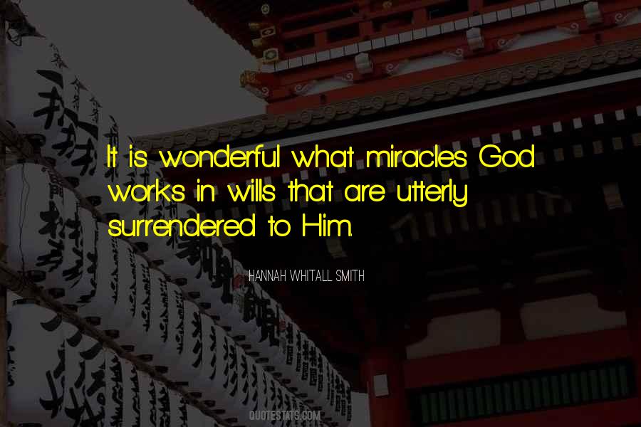 Miracle God Quotes #511114