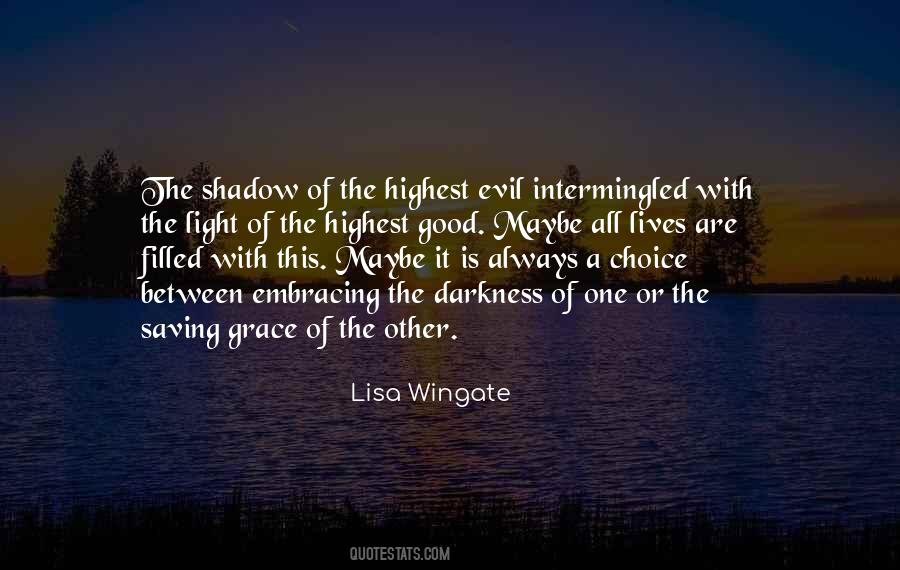 Good Shadow Quotes #259649