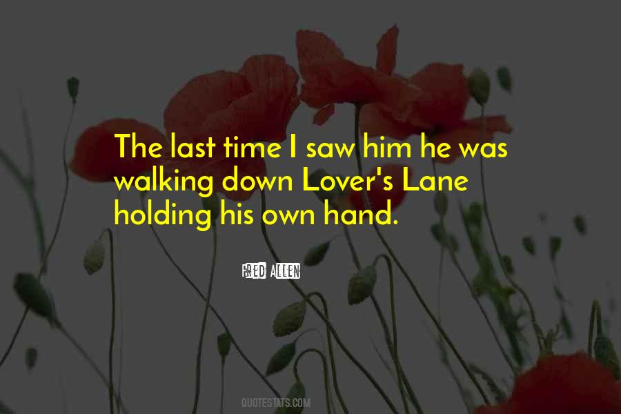 Own Hand Quotes #1163171