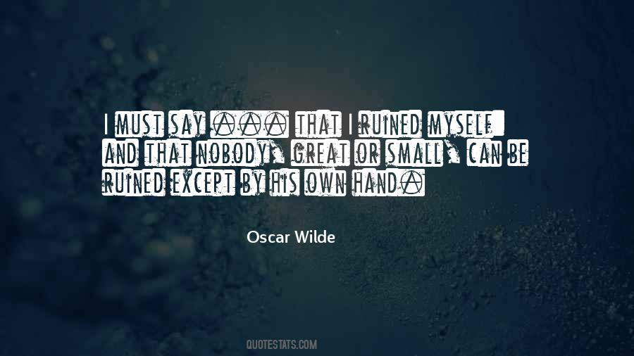 Own Hand Quotes #368592