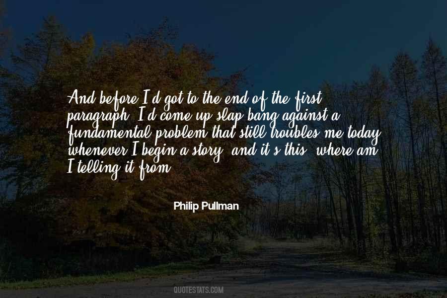 End Of Today Quotes #1449647