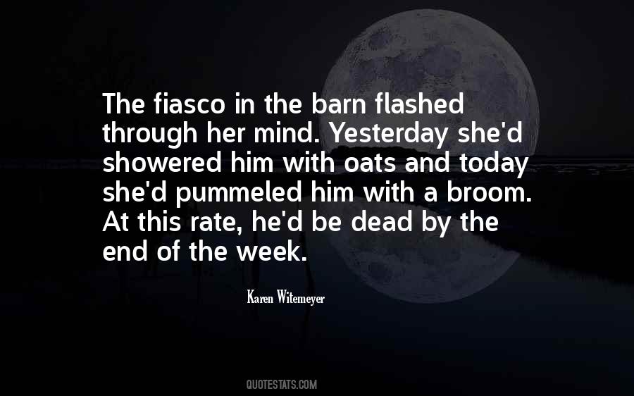 End Of Today Quotes #205195