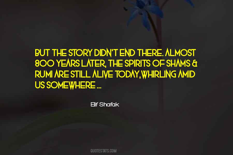 End Of Today Quotes #593102