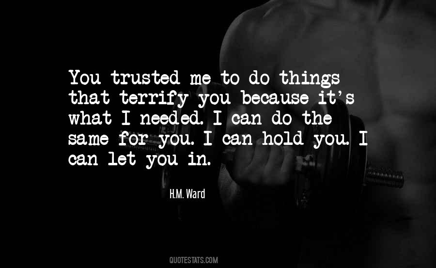Do You Trust Me Quotes #1055791