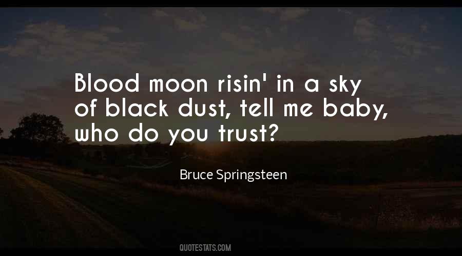 Do You Trust Me Quotes #301843