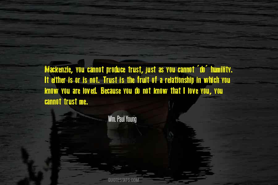 Do You Trust Me Quotes #413688