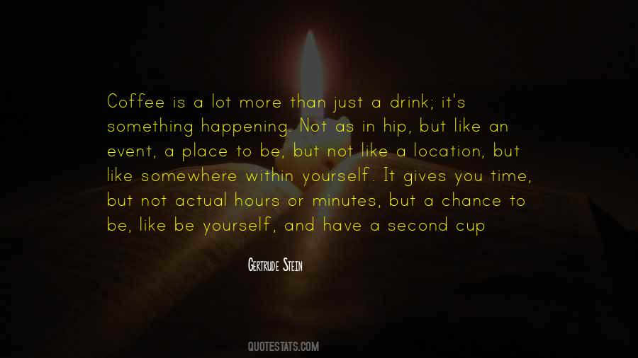 Second Cup Of Coffee Quotes #55593