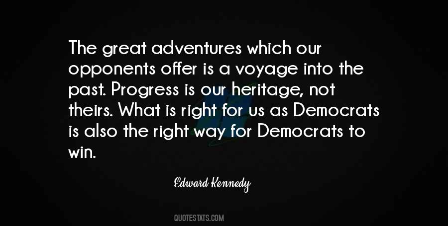 What Is The Right Way Quotes #1705614