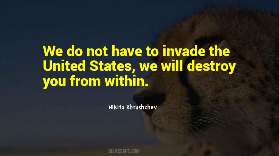 Quotes About Invade #1018150