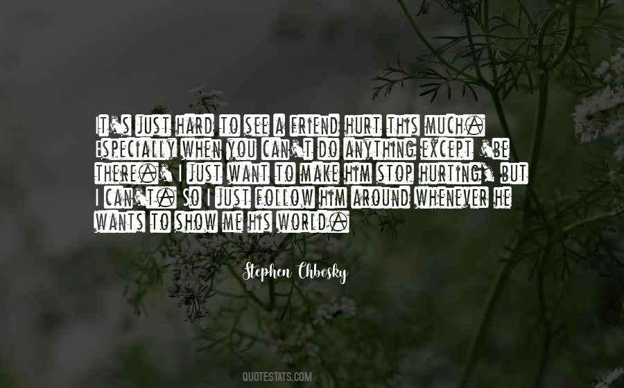 Do You Want To See Me Quotes #495431