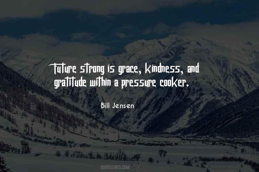 Kindness Leadership Quotes #271438