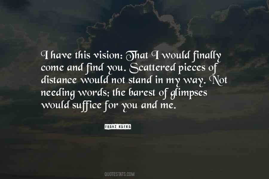 Distance And You Quotes #415007