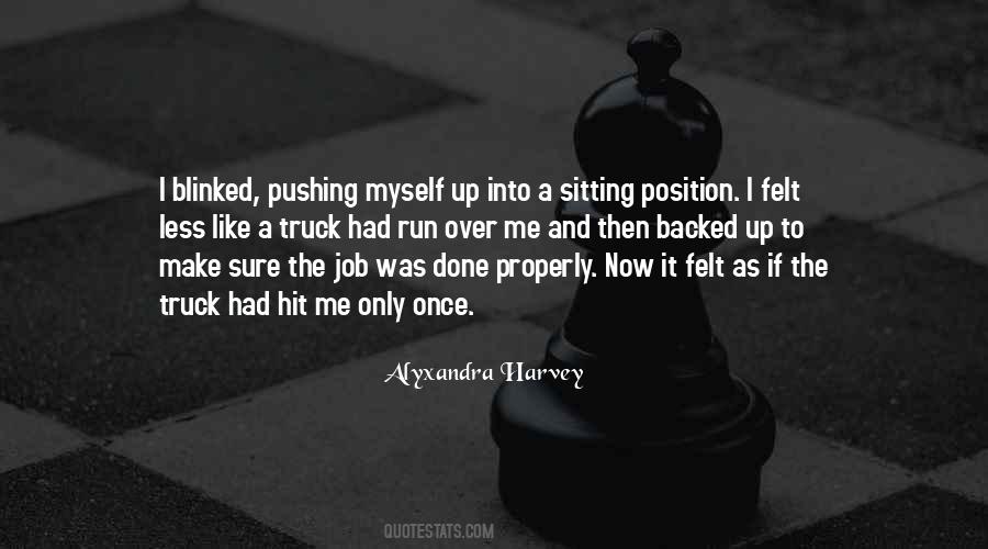 Do Your Job Properly Quotes #1607573