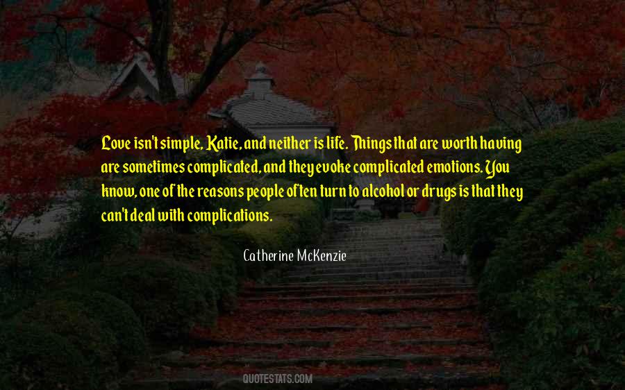 Sometimes The Simple Things Quotes #1473535