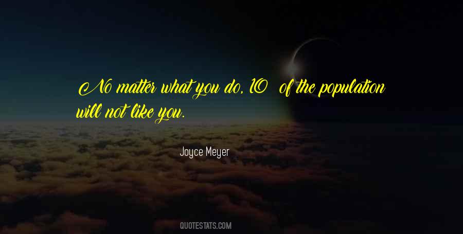 Will Love You No Matter What Quotes #1380324