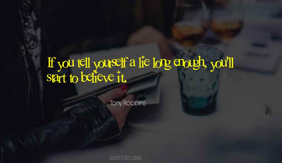 Tell Yourself Quotes #1427848