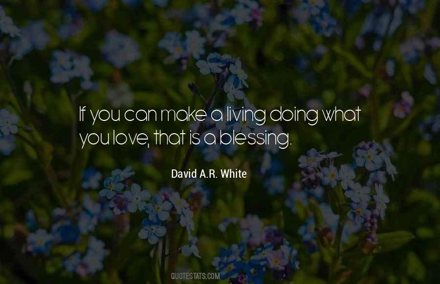 Love Is A Blessing Quotes #1375239