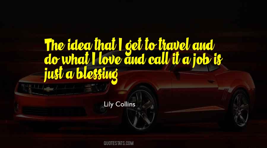 Love Is A Blessing Quotes #1378874