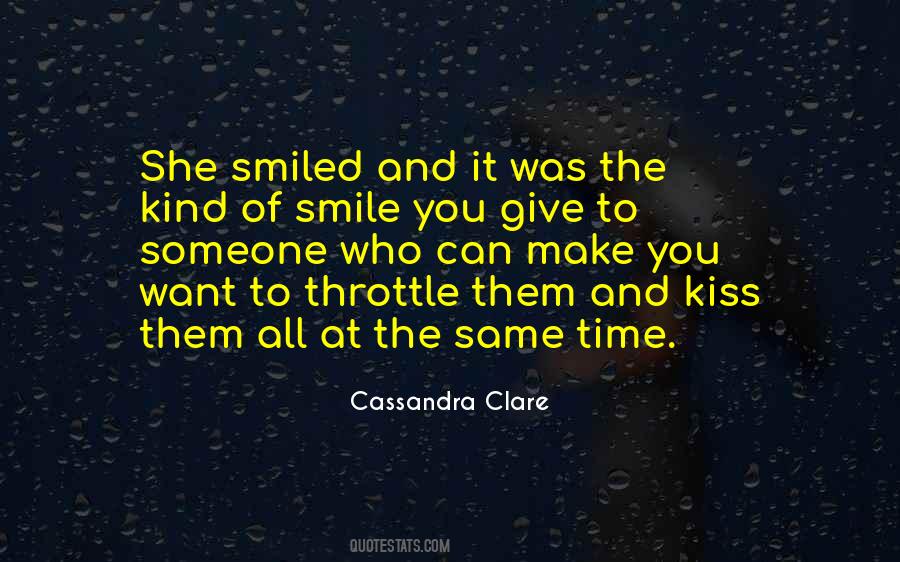 The Same Smile Quotes #1518886