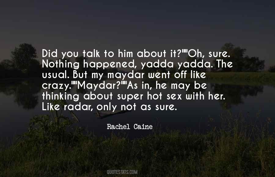 My Drama Queen Quotes #1012131
