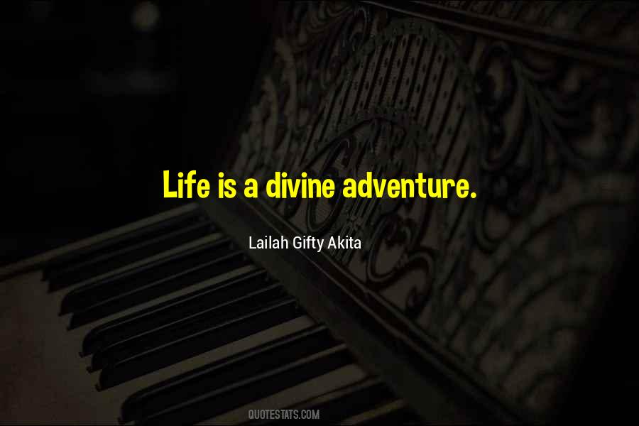 Life Is A Daring Adventure Quotes #134666