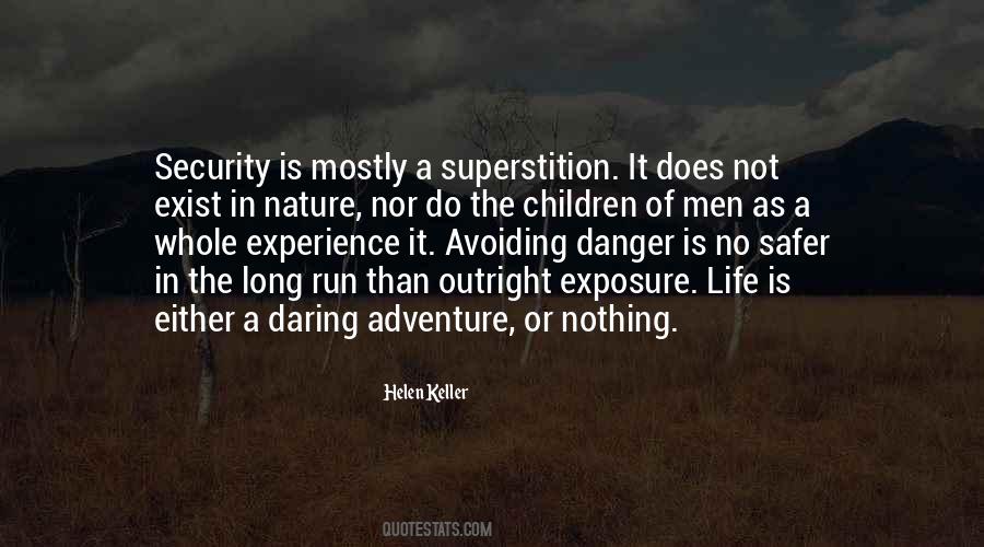 Life Is A Daring Adventure Quotes #278249