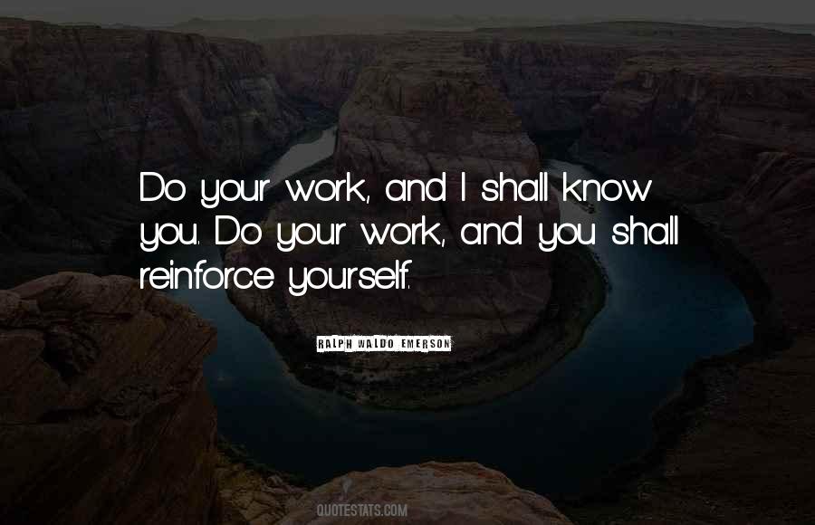 Do Your Work Quotes #10339