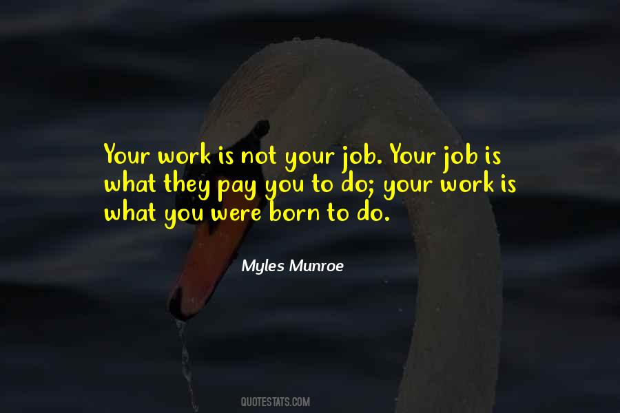 Do Your Work Quotes #1105202