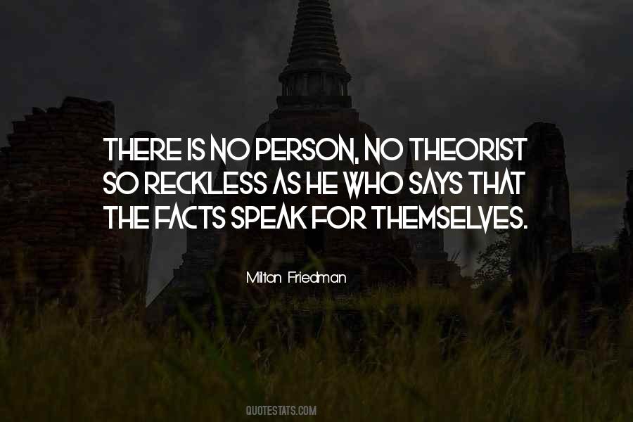 Speak Facts Quotes #1412427