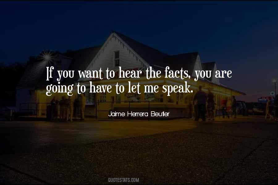 Speak Facts Quotes #258543