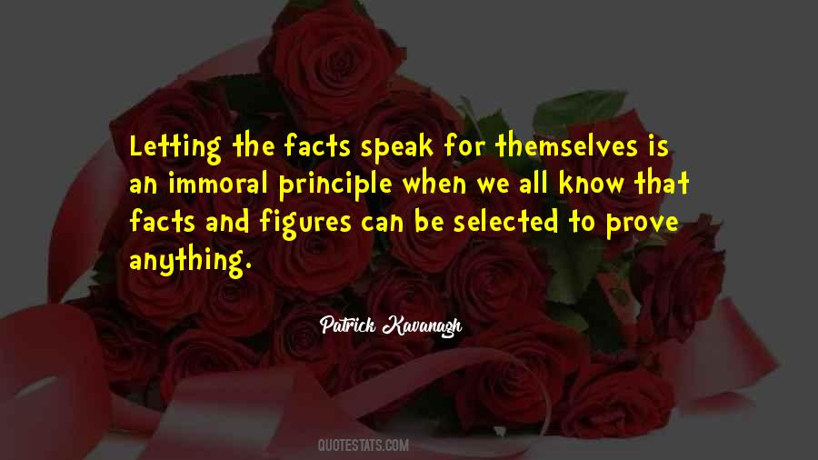Speak Facts Quotes #618662