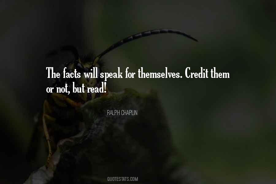 Speak Facts Quotes #830677