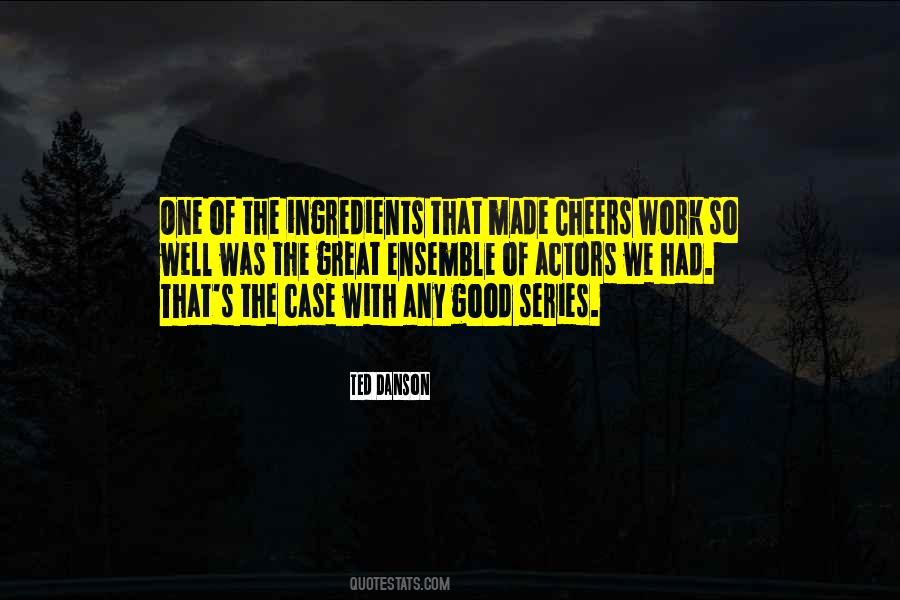 Great Cheers Quotes #1347978