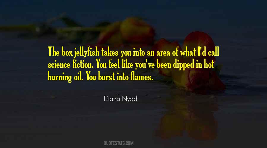 Oil Burning Quotes #1612753