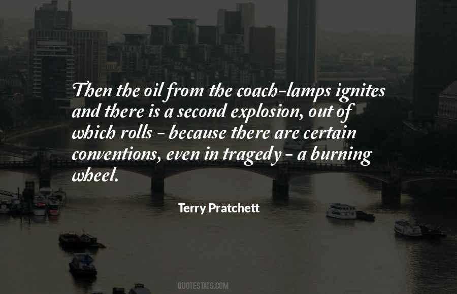 Oil Burning Quotes #479728