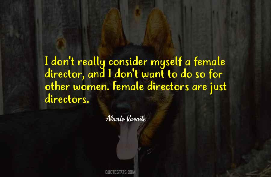 Female Director Quotes #33047