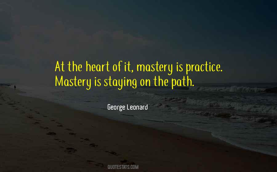 Quotes About Staying On The Path #1736713