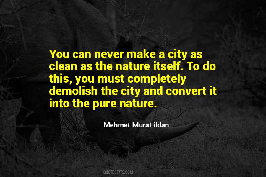 Nature City Quotes #422185