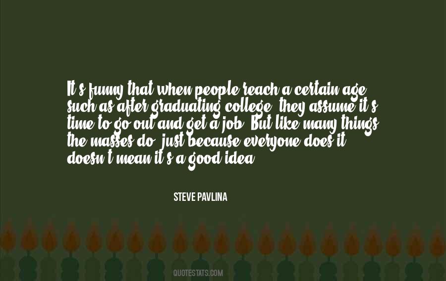 Steve Jobs Time Quotes #1366944