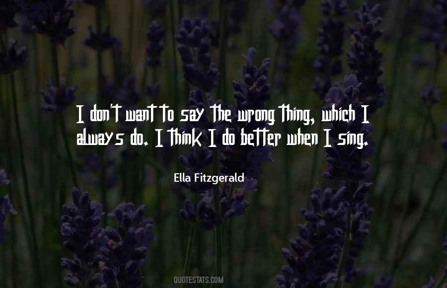 Better To Say Nothing At All Quotes #44380