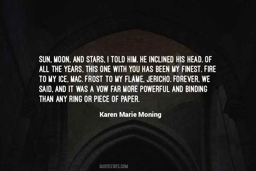Quotes About The Moon And The Sun #1306286
