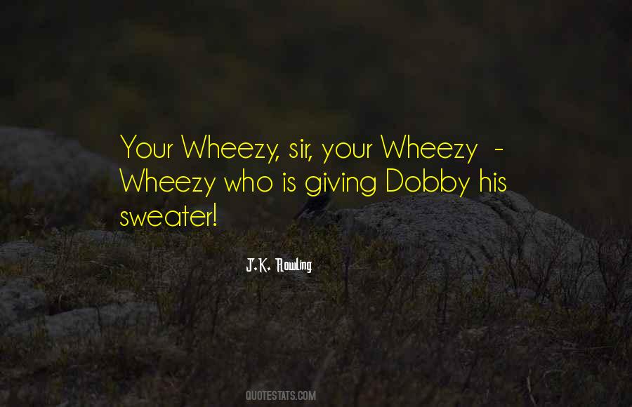 Dobby's Quotes #856603
