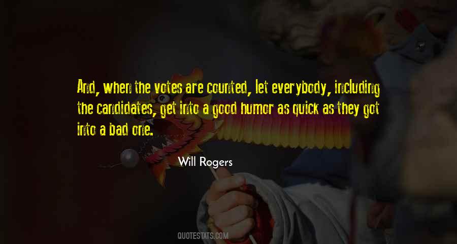 Bad Into Good Quotes #1152597