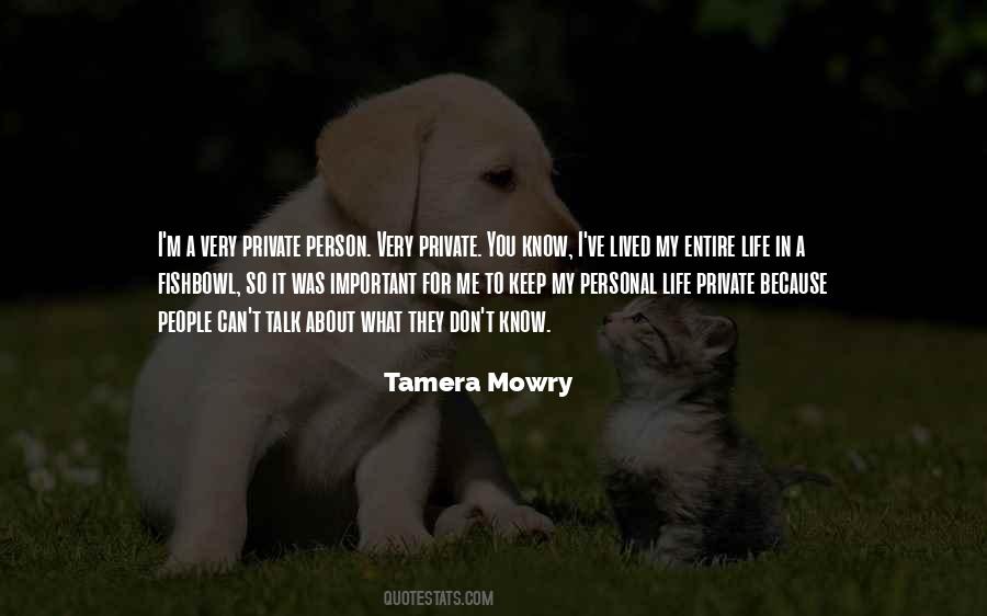 Very Important Person In My Life Quotes #221895